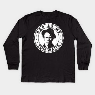 Tom Waits Kids Long Sleeve T-Shirt